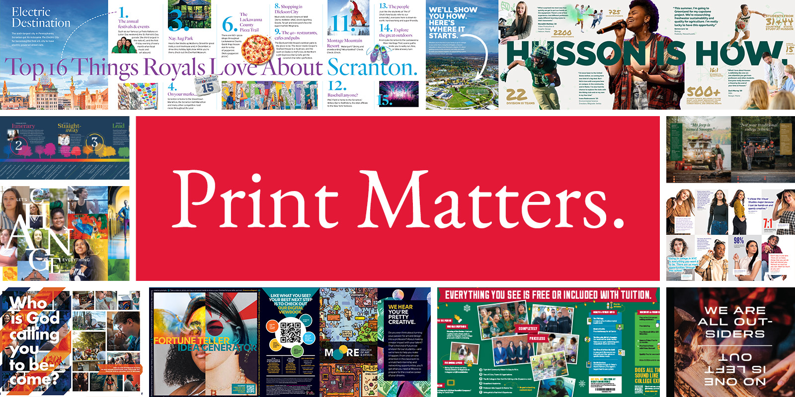 Collection of college marketing print pieces with text that reads "Print Matters."